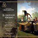 Donizetti: Il gioved&igrave; grasso