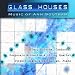 Search : Glass Houses No. 9