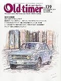Old-timer (オールドタイマー) 2014年 12月号 [雑誌]