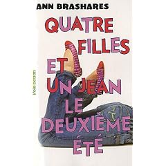 Quatre filles et un jean, Tome 2 : Le deuxi�me �t�