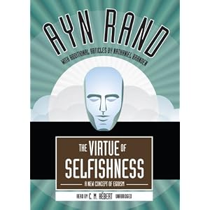 The Virtue of Selfishness: A New Concept of Egoism (Library Edition) by Ayn Rand and C. M. Herbert