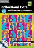 Collocations extra : multi-level activities for natural English