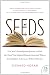 Seeds: One Man's Serendipitous Journey to Find the Trees That Inspired Famous American Writers from Faulkner to Kerouac, Welt (P.S.)