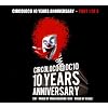 Circoloco 10 Years Anniversary (Mixed by Tania Vulcano & Sossa)