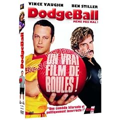 Dodgeball - Même pas mal ! (French Version)