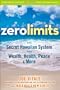 Zero Limits: The Secret Hawaiian System for Wealth, Health, Peace, and More