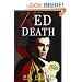 Red Death: Being the First Book in the Adventures of Jonathan Barrett, Gentleman Vampire