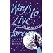 Ways to Live Forever