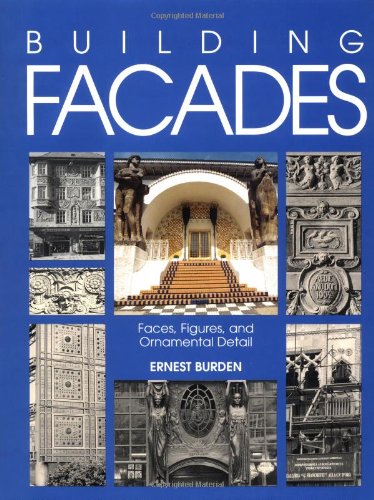 Building Facades: Faces, Figures, and Ornamental Details