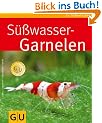 S��wasser-Garnelen (GU TierRatgeber)