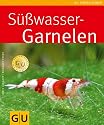 Süßwasser-Garnelen (GU TierRatgeber)