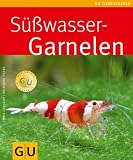 Suesswasser-Garnelen (GU TierRatgeber)