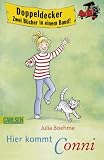 Hier kommt Conni: Doppeldeckeraktion: 2 in 1: "Conni geht auf Klassenfahrt" und "Conni und der verschwundene Hund" - Julia Boehme
