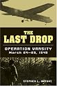 The Last Drop: Operation Varsity, March 24-25, 1945