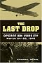Last Drop: Operation Varsity, March 24-25, 1945
