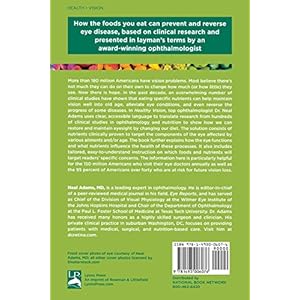 Healthy Vision: Prevent and Reverse Eye Disease through Better Nutrition