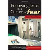 Following Jesus in a Culture of Fear