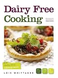 Dairy Free Cooking: Tips on Healthy Eating Following Cancer