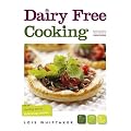 Dairy Free Cooking: Tips on Healthy Eating Following Cancer