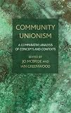 Community unionism : a comparative analysis of concept and contexts