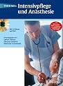 THIEMEs Intensivpflege und An&auml;sthesie mit DVD