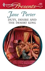 Duty, Desire and the Desert King (Harlequin Presents)