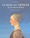 Revue Place des Victoires  / Le musée des Offices et le palais Pitti : La peinture à Florence