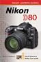 Magic Lantern Guides: Nikon D80