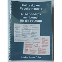 Heilpraktiker Psychotherapie. 68 Mind-Maps zum Lernen f�r die Pr�fung