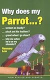 Why does my parrot-- ?