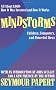 Mindstorms: Children, Computers, and Powerful Ideas