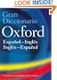 Gran Diccionario Oxford: Espanol-Ingl�1/2s:Ingl�1/2s-Espanol