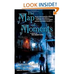 The Map of Moments: A Novel of the Hidden Cities