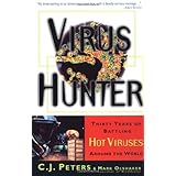 virus hunter thirty years of battling hot viruses around the world