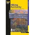 Hiking Kentucky, 2nd: A Guide to Kentucky's Greatest Hiking Adventures (State Hiking Series)