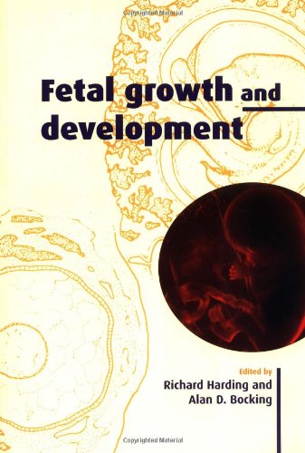 Fetal Growth and DevelopmentFrom Brand: Cambridge University Press