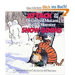 ATTACK OF THE DERANGED MUTANT KILLER MONSTER SNOW GOONS BY (WATTERSON, BILL)[ANDREWS MCMEEL PUBLISHING]JAN-1900