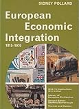 European economic integration, 1815-1970