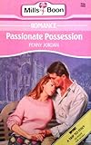 Passionate possession