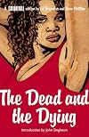 The Dead and the Dying