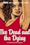 Criminal Vol. 3: The Dead and The Dying
