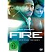 Fire - Wie weit gehst du?