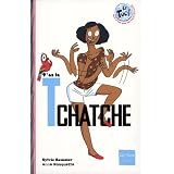 T'as la tchatchepar Sylvie Baussier