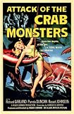 Attack of the Crab Monsters (1957) - 11 x 17  - Style A