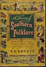 A Treasury of Southern Folklore