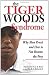 Image of The Tiger Woods Syndrome: Why Men Prowl and How to Not Become the Prey