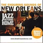 The Enduring Sounds of NEW ORLEANS: Jazz Returns Home
