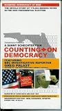 Counting On Democracy: The Untold Story Of 175,000 Missing Votes In The 2000 Presidential Election [Bush Vs. Gore] [A Danny Schechter Film]