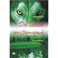 Die Bestie vom B�rgerpark: Bremen-Krimi