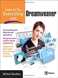Dreamweaver: How to Do Everything with Dreamweaver